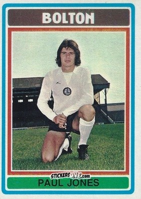 Sticker Paul Jones - Footballers 1976-1977
 n. 255 - Topps