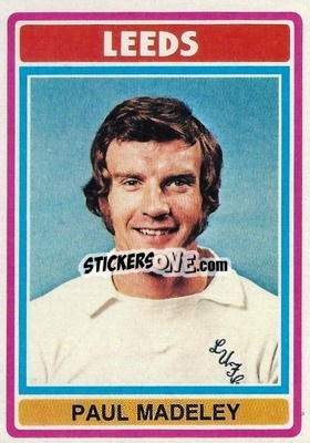 Sticker Paul Madeley - Footballers 1976-1977
 - Topps