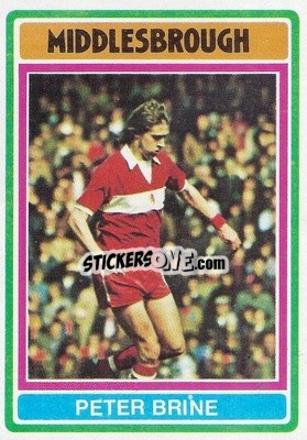 Sticker Peter Brine - Footballers 1976-1977
 n. 329 - Topps