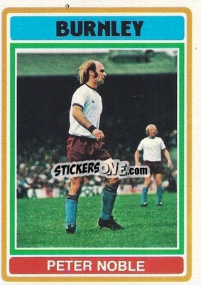 Sticker Peter Noble - Footballers 1976-1977
 - Topps