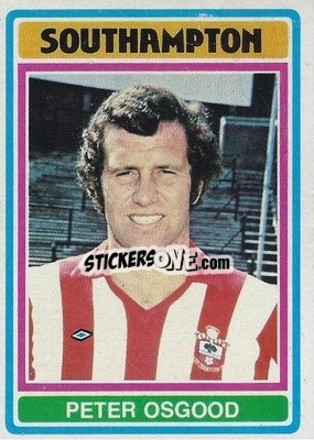 Sticker Peter Osgood - Footballers 1976-1977
 - Topps
