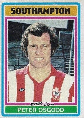Cromo Peter Osgood - Footballers 1976-1977
 n. 110 - Topps