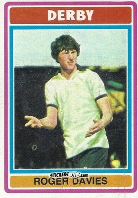 Sticker Roger Davies - Footballers 1976-1977
 n. 194 - Topps