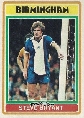 Sticker Steven Bryant - Footballers 1976-1977
 - Topps