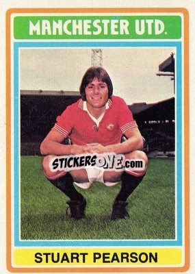 Sticker Stuart Pearson - Footballers 1976-1977
 - Topps