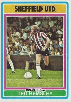 Sticker Ted Hemsley - Footballers 1976-1977
 n. 208 - Topps