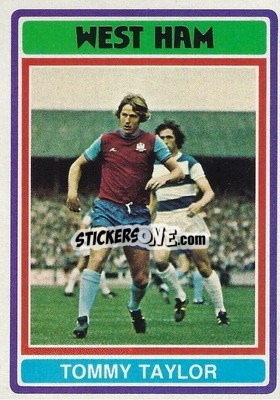 Cromo Tommy Taylor - Footballers 1976-1977
 n. 184 - Topps
