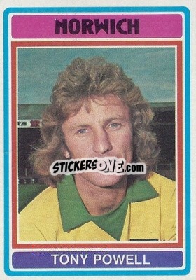 Sticker Tony Powell - Footballers 1976-1977
 - Topps