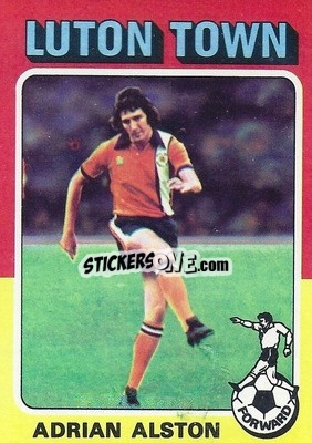 Sticker Adrian Alston - Footballers 1975-1976
 - Topps