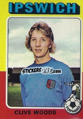 Sticker Clive Woods - Footballers 1975-1976
 n. 72 - Topps