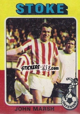Sticker John Marsh - Footballers 1975-1976
 n. 130 - Topps