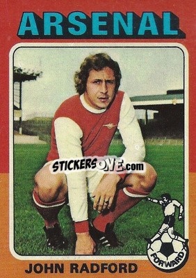 Sticker John Radford - Footballers 1975-1976
 - Topps
