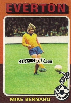 Cromo Mike Bernard - Footballers 1975-1976
 n. 122 - Topps