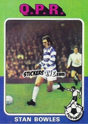 Sticker Stan Bowles - Footballers 1975-1976
 n. 156 - Topps