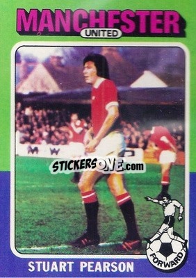 Sticker Stuart Pearson - Footballers 1975-1976
 n. 134 - Topps