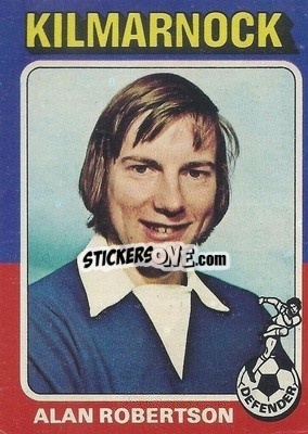 Sticker Alan Robertson - Scottish Footballers 1975-1976
 - Topps