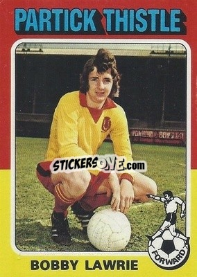 Cromo Bobby Lawrie - Scottish Footballers 1975-1976
 - Topps