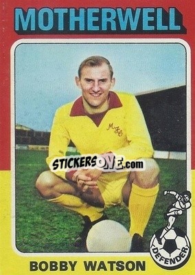 Cromo Bobby Watson - Scottish Footballers 1975-1976
 - Topps