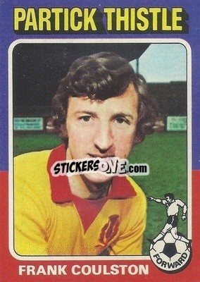 Sticker Frank Coulston - Scottish Footballers 1975-1976
 - Topps
