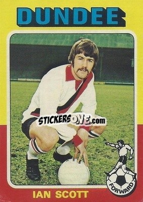 Sticker Ian Scott - Scottish Footballers 1975-1976
 - Topps