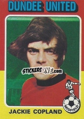 Cromo Jackie Copland - Scottish Footballers 1975-1976
 - Topps