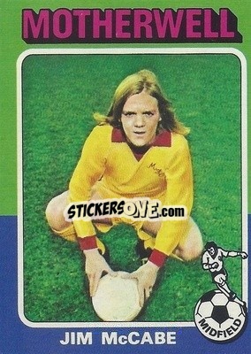 Sticker Jim McCabe - Scottish Footballers 1975-1976
 - Topps