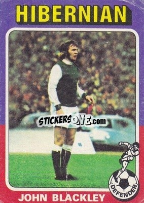Sticker John Blackley - Scottish Footballers 1975-1976
 - Topps