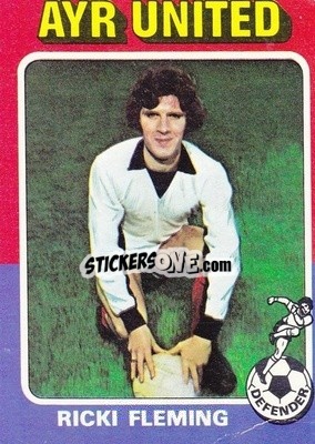 Cromo Rikki Fleming - Scottish Footballers 1975-1976
 - Topps