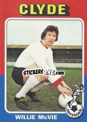 Cromo Willie McVie - Scottish Footballers 1975-1976
 - Topps