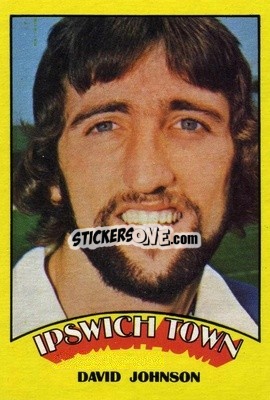 Sticker David Johnson - Footballers 1974-1975
 n. 6 - A&BC