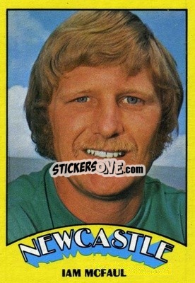 Cromo Iam McFaul - Footballers 1974-1975
 n. 45 - A&BC