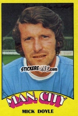 Sticker Mick Doyle - Footballers 1974-1975
 n. 112 - A&BC
