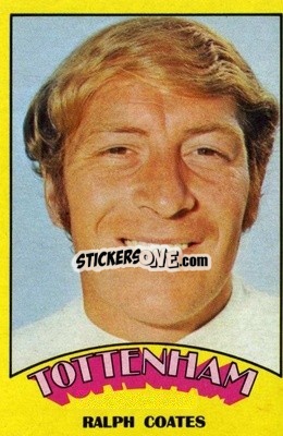 Sticker Ralph Coates - Footballers 1974-1975
 - A&BC