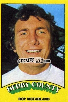 Sticker Roy McFarland - Footballers 1974-1975
 - A&BC