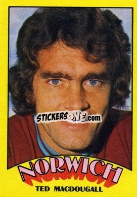 Sticker Ted MacDougall - Footballers 1974-1975
 - A&BC