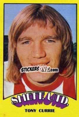 Sticker Tony Currie - Footballers 1974-1975
 n. 17 - A&BC