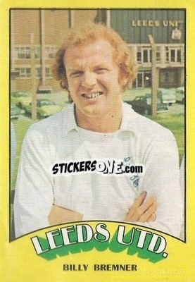 Sticker Billy Bremner - Scottish Footballers 1974-1975
 - A&BC