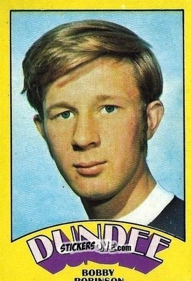 Sticker Bobby Robinson - Scottish Footballers 1974-1975
 - A&BC