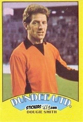 Sticker Dougie Smith - Scottish Footballers 1974-1975
 n. 109 - A&BC