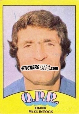 Sticker Frank McLintock - Scottish Footballers 1974-1975
 - A&BC