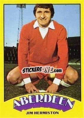 Sticker Jim Hermiston - Scottish Footballers 1974-1975
 - A&BC