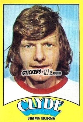 Cromo Jimmy Burns - Scottish Footballers 1974-1975
 - A&BC