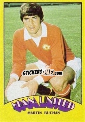 Sticker Martin Buchan - Scottish Footballers 1974-1975
 - A&BC