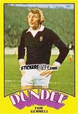 Sticker Tom Gemmell - Scottish Footballers 1974-1975
 - A&BC