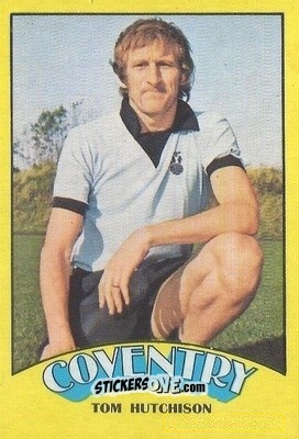 Sticker Tom Hutchison - Scottish Footballers 1974-1975
 n. 97 - A&BC