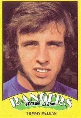 Sticker Tommy McLean - Scottish Footballers 1974-1975
 - A&BC