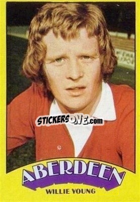 Sticker Willie Young - Scottish Footballers 1974-1975
 - A&BC