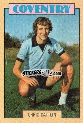 Figurina Chris Cattlin - Footballers 1973-1974
 - A&BC