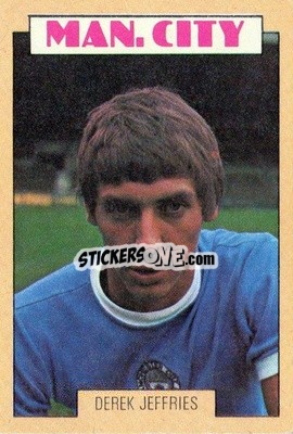 Sticker Derek Jeffries - Footballers 1973-1974
 n. 134 - A&BC