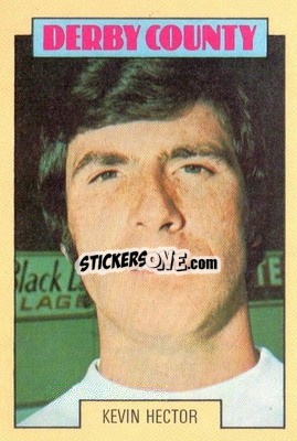 Sticker Kevin Hector - Footballers 1973-1974
 n. 15 - A&BC